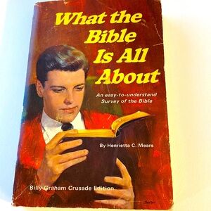 WHAT IS the Bible all ABOUT? Easy To Understand Billy Graham Crusade Edi…